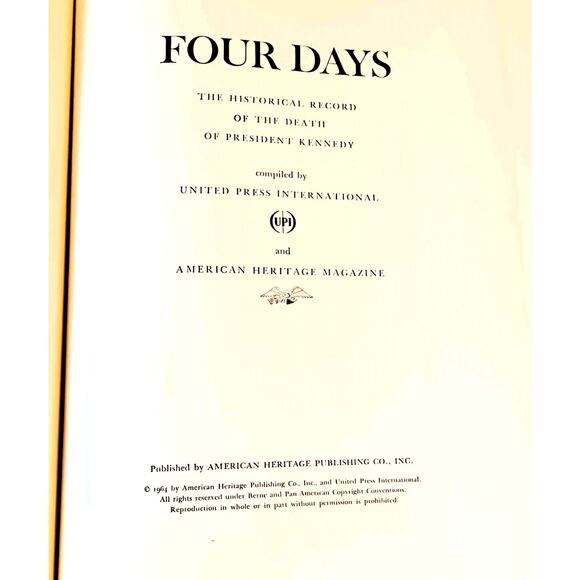 FOUR DAYS, The Historical Record of JFK's Death (1964 HC) - Picture 2 of 12